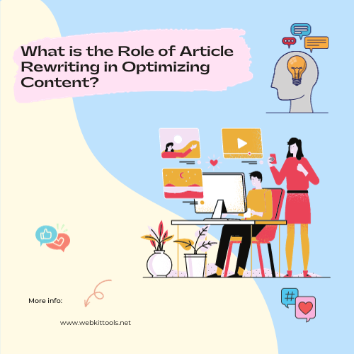 What is the Role of Article Rewriting in Optimizing Content?